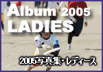 Album2005 LADIES
