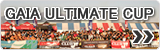 GAIA ULTIMATE CUP